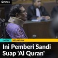 Ini Pemberi Sandi Suap 'Al Quran'