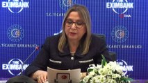 Ticaret Bakanı Ruhsar Pekcan, 'Türk Eximbank'ın 2018 Faaliyet Sonuçları, 2019 Hedefleri ve Yeni Ürünler' toplantısına katıldı