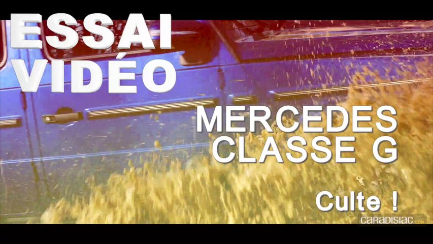 Essai vidéo - Mercedes Classe G