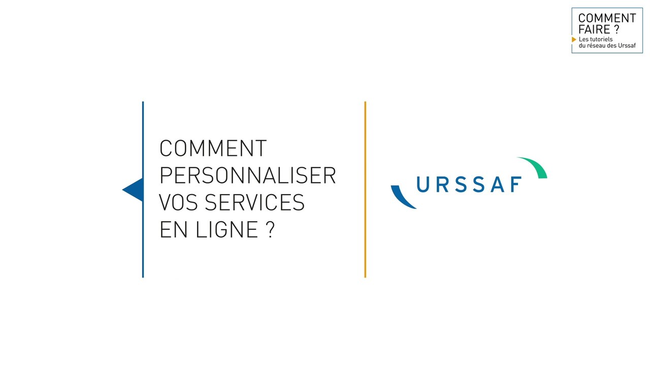 Personnalisez vos services en ligne sur urssaf.fr