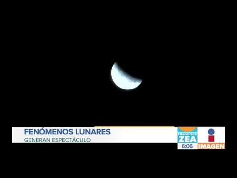 México presenció tres fenómenos lunares simultá...
