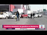 ¡Continúa el desabasto de gasolina en Monterrey! | Noticias con Francisco Zea