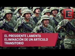López Obrador inconforme por modificación en proyecto de Guardia Nacional