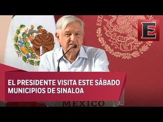 López Obrador presenta en Sinaloa el programa “México con agua se transforma”