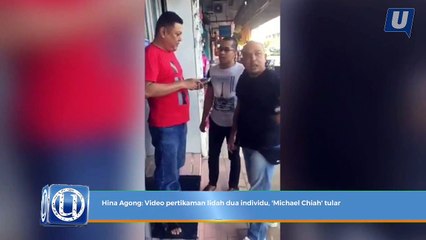 Hina Agong: Video pertikaman lidah dua individu, 'Michael Chiah' tular