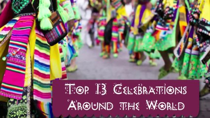 top 13 most popular festivals in the world