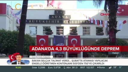 Adana'da 4,3 büyüklüğünde deprem