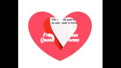 Não importa qual língua você fala, no amor... [Frases e Poemas]