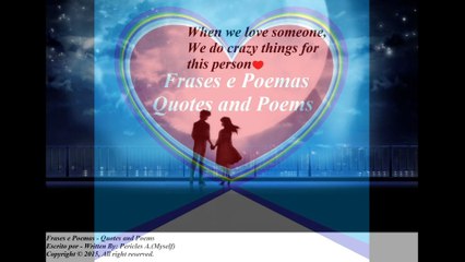 When we love someone, we do crazy things [Quotes and Poems]