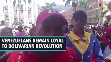 Venezuelan People Remain Loyal to Revolutionary Government