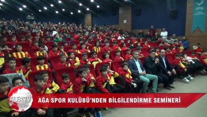 Ağa Spor Kulübü’nden Bilgilendirme Semineri