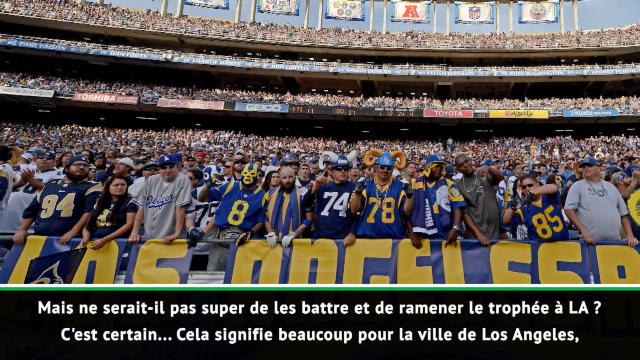 Superbowl LIII - Dickenson : Ramener le trophée à LA pour les Rams