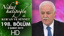 Nihat Hatipoğlu ile Kur'an ve Sünnet - 3 Şubat 2019