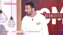 Roman Frayssinet : Les dernières minutes - Clique Dimanche - CANAL+