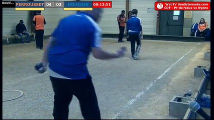 32e Coupe de France Pont-de-Vaux VS Nyons : Doublette PERROUSSET vs DOUCHIN