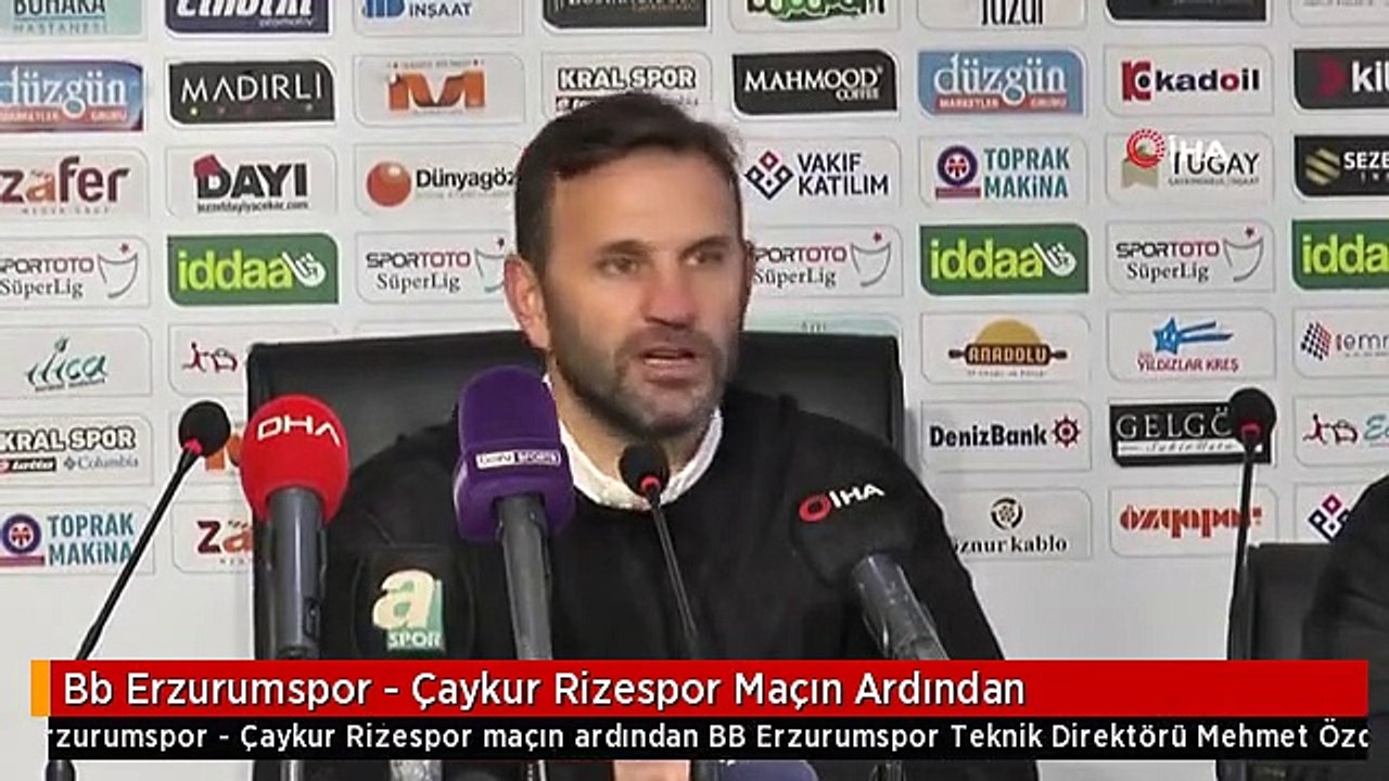 Bb Erzurumspor - Çaykur Rizespor Maçın Ardından