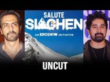 Uncut - SALUTE SIACHEN | Arjun Rampal | Rannvijay Singh | Latest Bollywood News