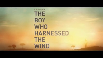 THE BOY WHO HARNESSED THE WIND (2019) Trailer - HD