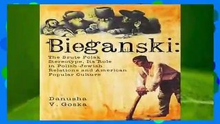 Bieganski: The Brute Polak Stereotype in Polish-Jewish Relations and American Popular Culture