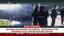 Balıkesir adliyesinde gaz sızıntısı