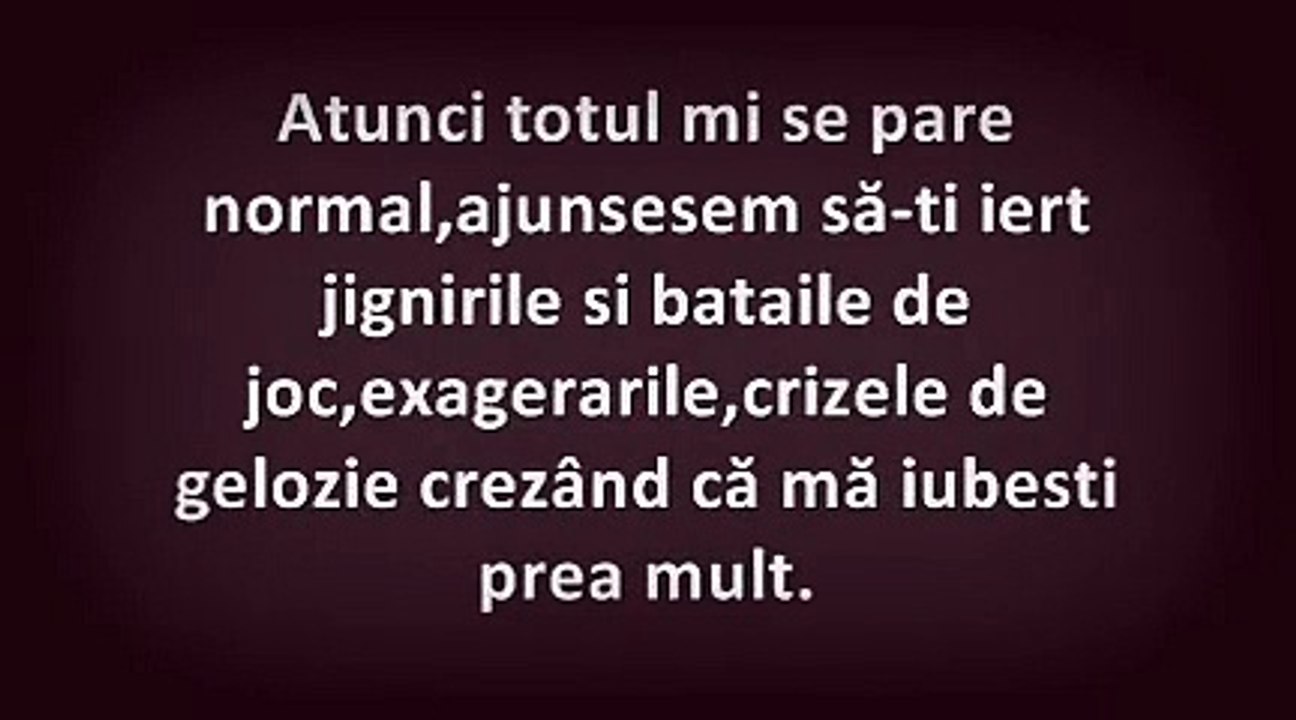 Nu regret că te-am iubit,regret că m-am înjosit