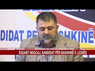 EDUART NDOCAJ, KANDIDAT PËR BASHKINË E LEZHËS