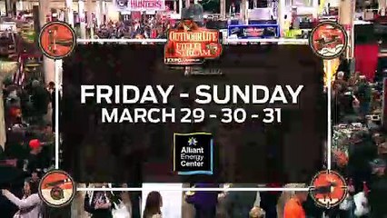 Wisconsin Outdoor Life Field & Stream Expo - March 29-31, 2019