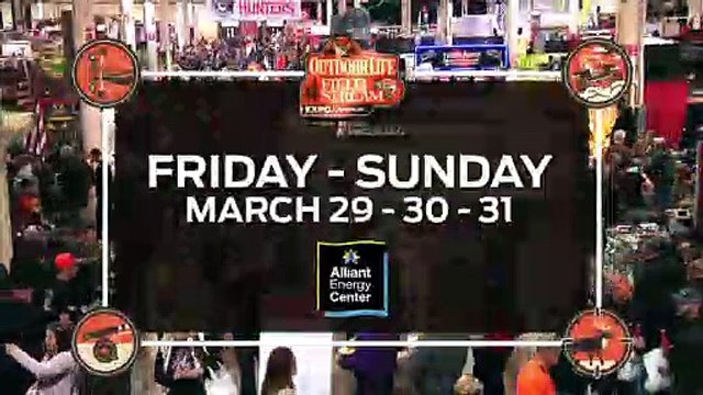 Wisconsin Outdoor Life Field & Stream Expo - March 29-31, 2019