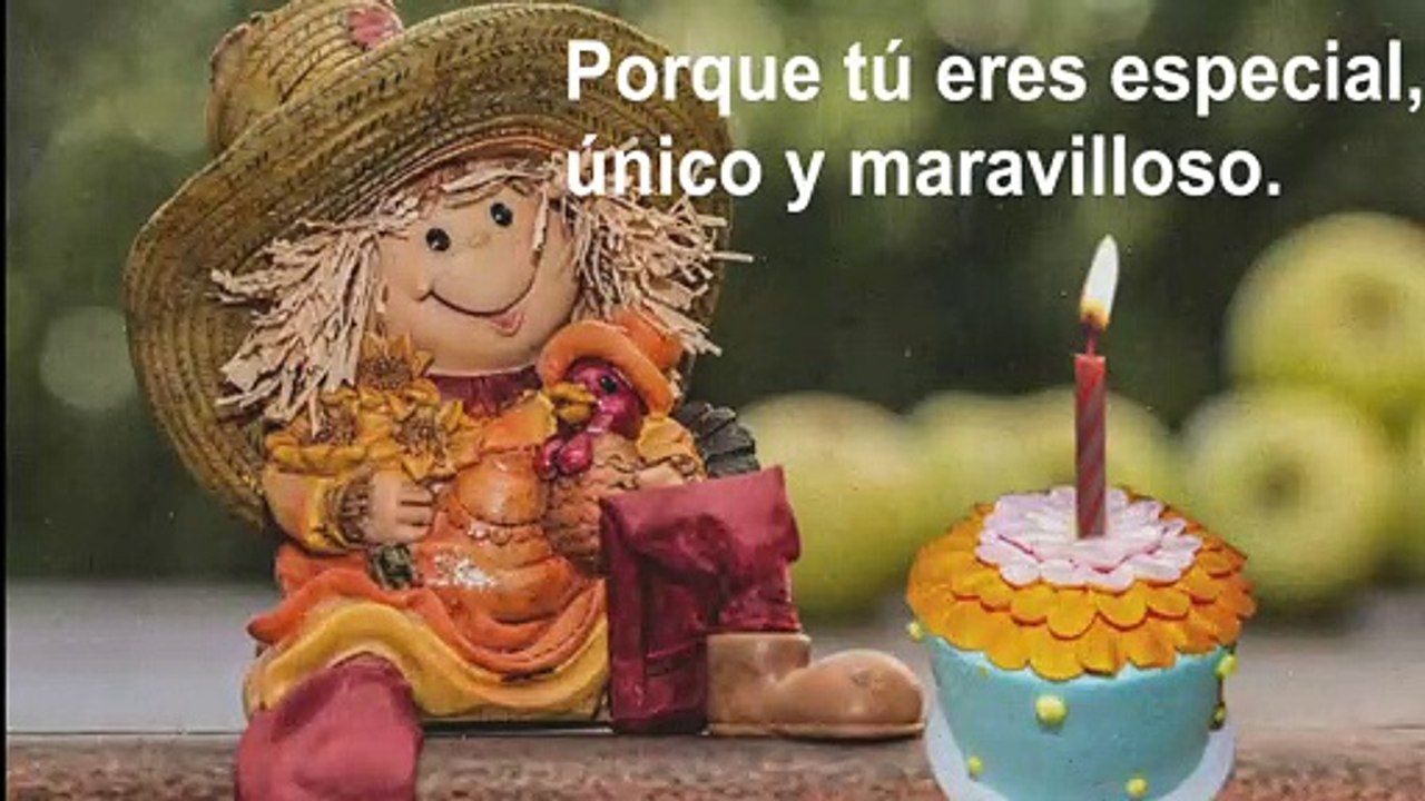 Feliz cumpleaños, que los cumplas muy feliz