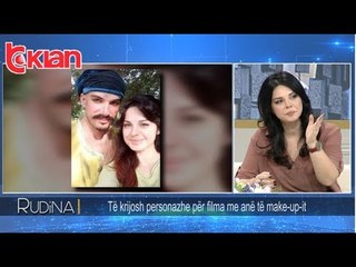 Rudina - Te krijosh personazhet e filmave me ane te make-up-it? (04 shkurt 2019)