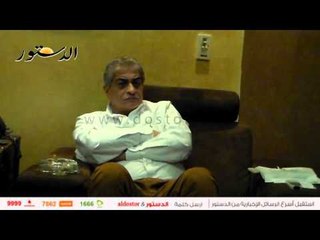 أسامة كمال لـ "الدستور": اتمنى اجراء حوار مع مبارك ومرسي ومرشد الإخوان