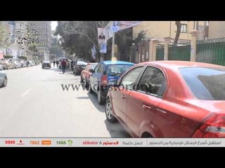 "الدستور" ترصد المخالفات بعد تقاعس "القاهرة" عن تنفيذ حظر وقوف السيارات بـ"وسط البلد"