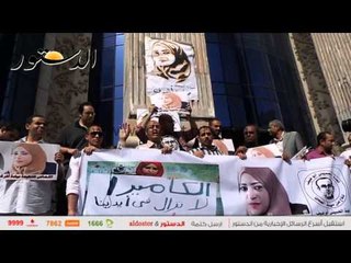 والد "ميادة أشرف" يطالب بإعادة فتح التحقيق في قضية مقتل الشهيدة