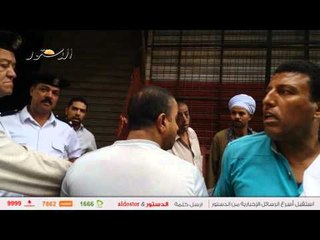 مشادات بين أصحاب محلات الموسكى والشرطة