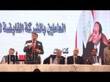 الدستور - قيادات عمالية: «طالما معانا ربنا والسيسي مش عايزين حاجة تاني»
