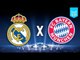 REAL MADRID x BAYERN - CHAMPIONS LEAGUE (FIFA 18 GAMEPLAY)