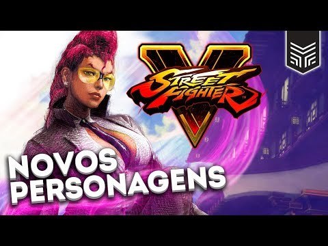 NOVOS LUTADORES DE STREET FIGHTER V?