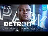 DETROIT: BECOME HUMAN - GAMEPLAY AO VIVO