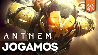 JOGAMOS ANTHEM! PRIMEIRAS IMPRESSÕES