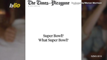New Orleans Newspaper May Have 'Forgotten' About the Super Bowl
