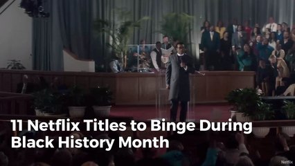 Best Netflix Titles For Black History Month