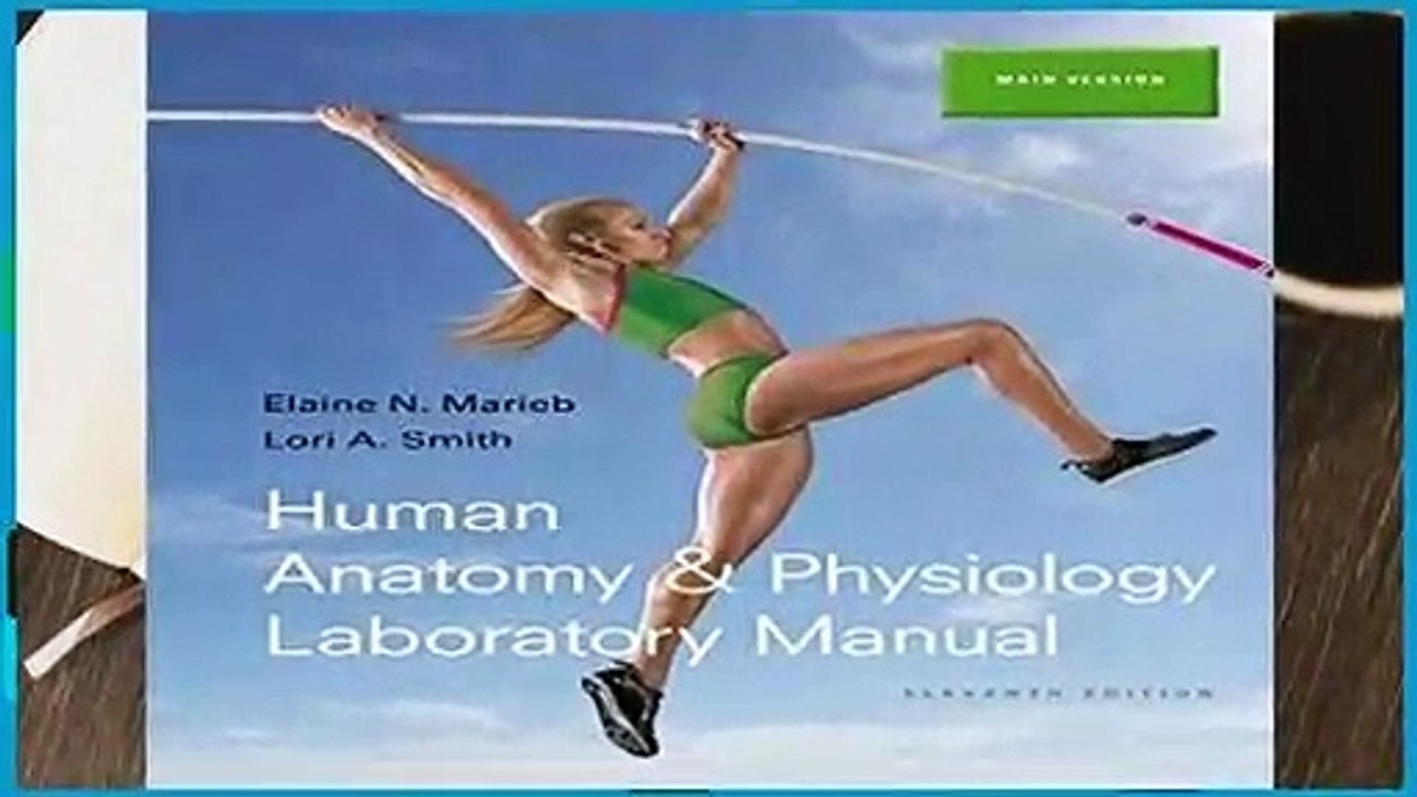 Human Anatomy   Physiology Laboratory Manual, Main Version