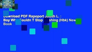 Download PDF Rapoport Judith L. : Boy Who Couldn T Stop Washing (Hbk) New Book