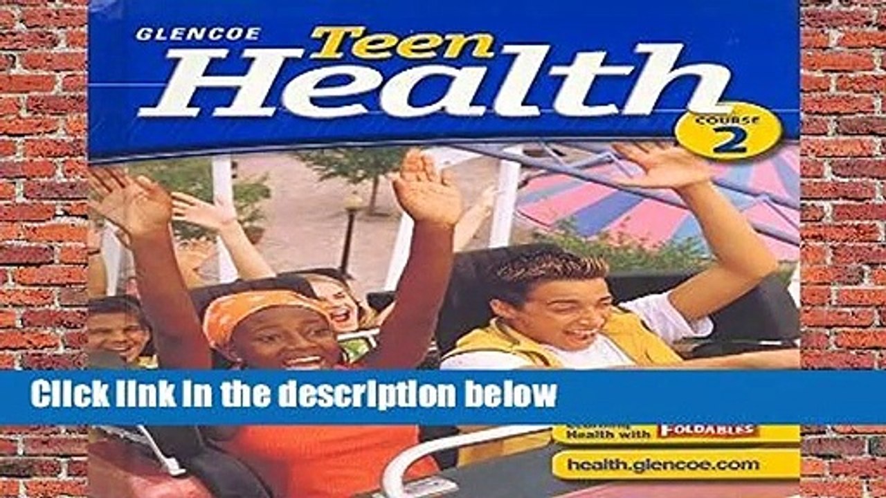 Glencoe Teen Health Course 2