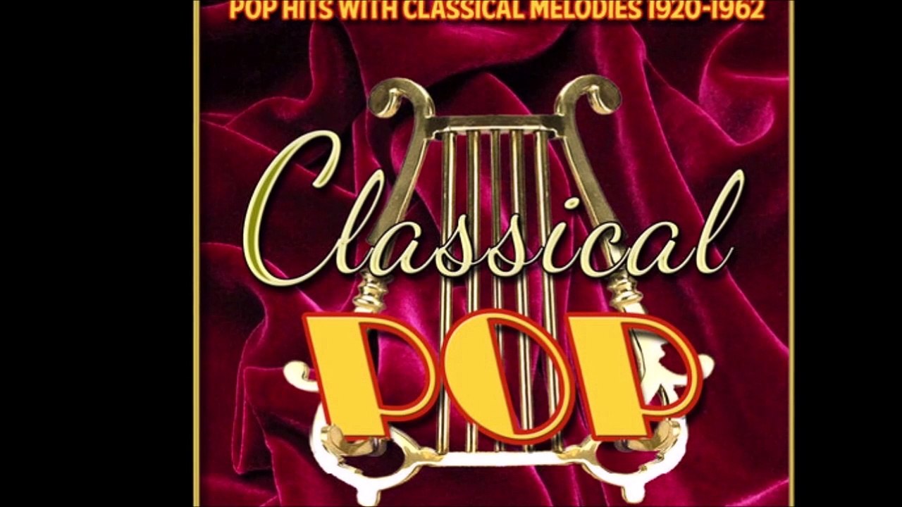 Classical Pop Various Artists 1940 1960's .3