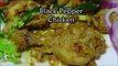 Black Pepper Chicken Recipe - Lemon Pepper Chicken Recipe