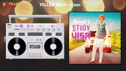 Study Visa | Latest Punjabi Song | Gurdil | Jas Khroud | New Punjabi Audio Song | Yellow Music