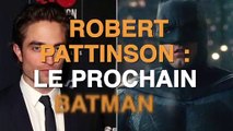 Robert Pattinson  le prochain Batman ??