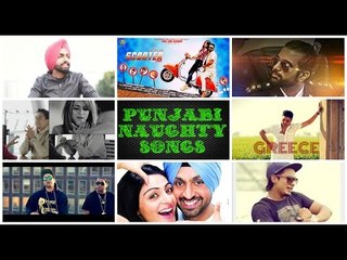 Punjabi Naughty Songs 2016 | Punjabi Funny Songs | Latest Punjabi Songs 2016