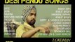 Desi Pendu Songs Jukebox | Top 10 Pendu Songs 2016 | Greatest Punjabi Songs Collection